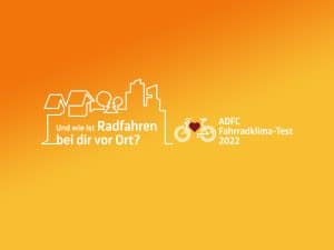 Fahrradklima-Test 2022: Wie fahrradfreundlich ist deine Stadt?
